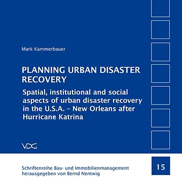 PLANNING URBAN DISASTER RECOVERY