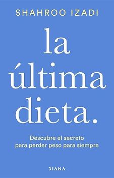 La última dieta