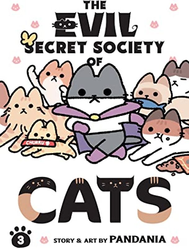 The Evil Secret Society of Cats Vol. 3