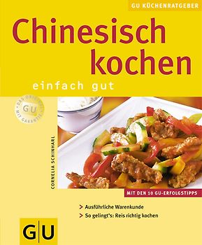 Chinesisch kochen einfach gut