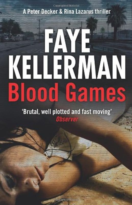 Blood Games - Faye Kellerman