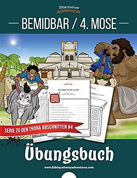 Bemidbar / 4. Mose Übungsbuch