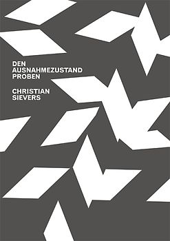 Den Ausnahmezustand proben