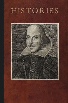 Mr. William Shakespeares Histories