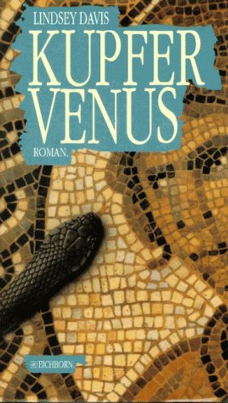 Kupfervenus. Roman