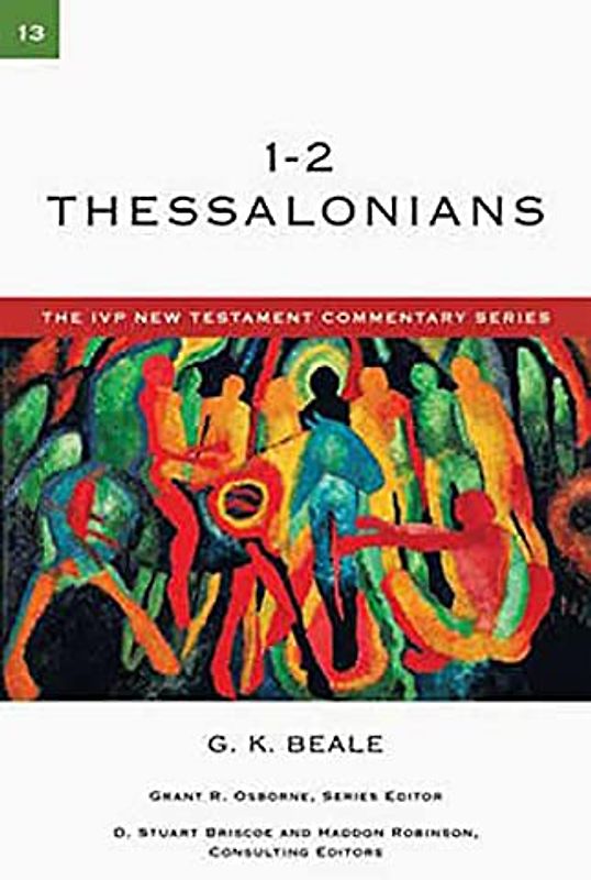 1-2 Thessalonians (IVP New Testament Commentary)