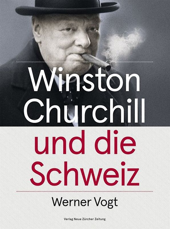 Winston Churchill und die Schweiz