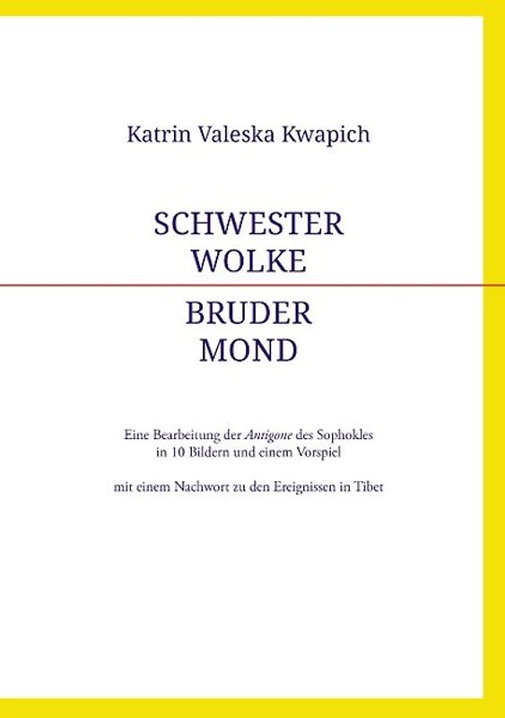 Schwester Wolke - Bruder Mond