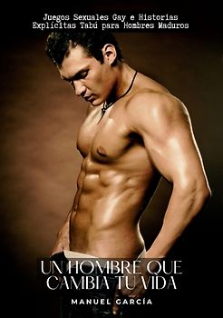 Un hombre que cambia tu vida