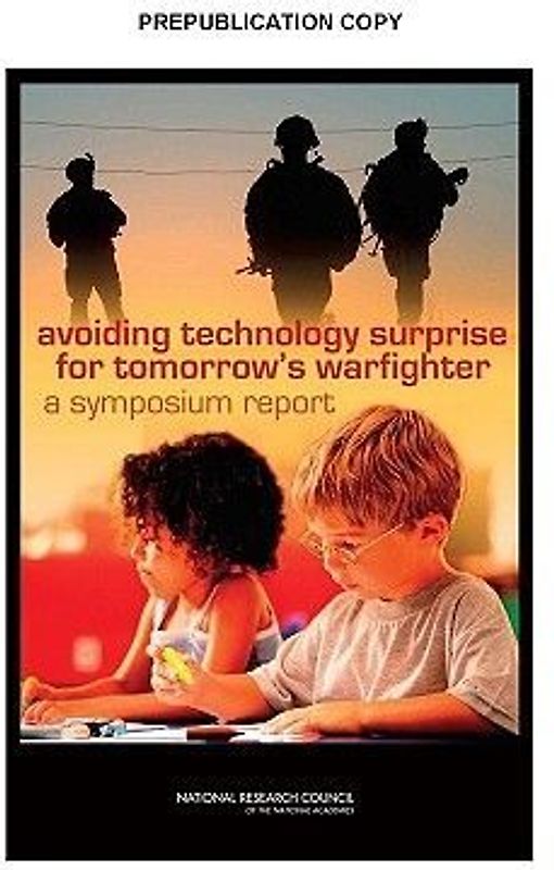 Avoiding Technology Surprise for Tomorrow's Warfighter