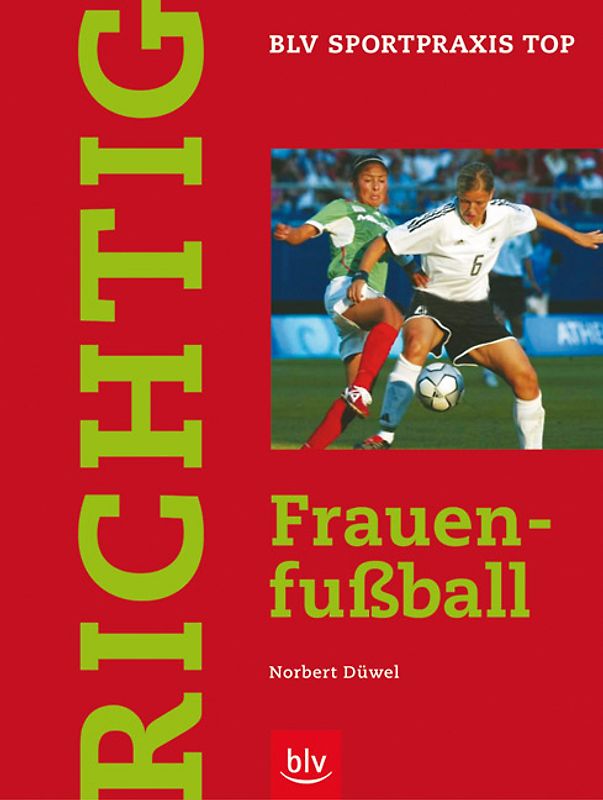 Richtig Frauenfussball