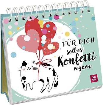 Für dich soll es Konfetti regnen