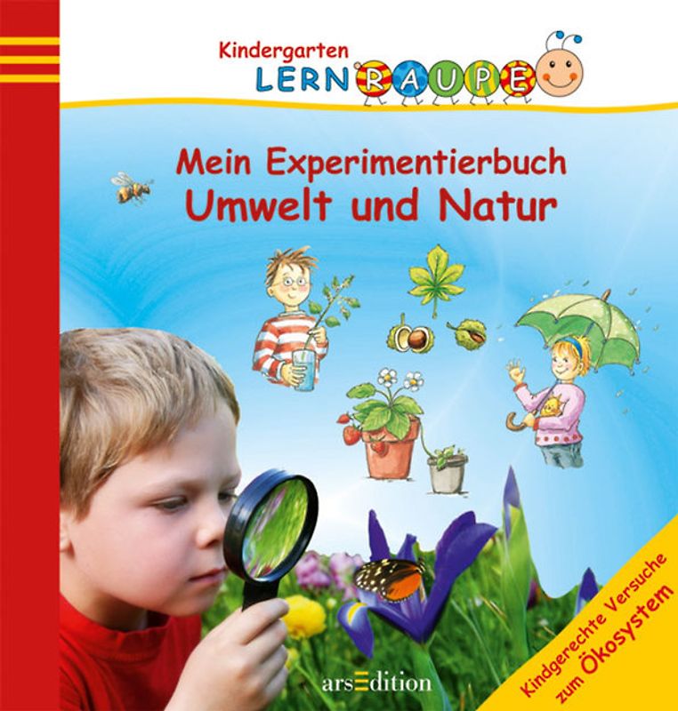 Lernraupe - Mein Experimentierbuch Umwelt und Natur