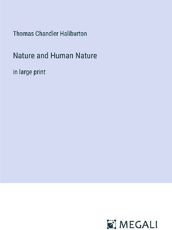 Nature and Human Nature