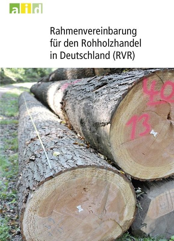 Rahmenvereinbarung für den Rohholzhandel in Deutschland (RVR)