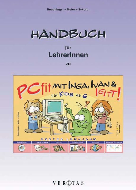 PCfit mit Inga, Ivan und Igitt!