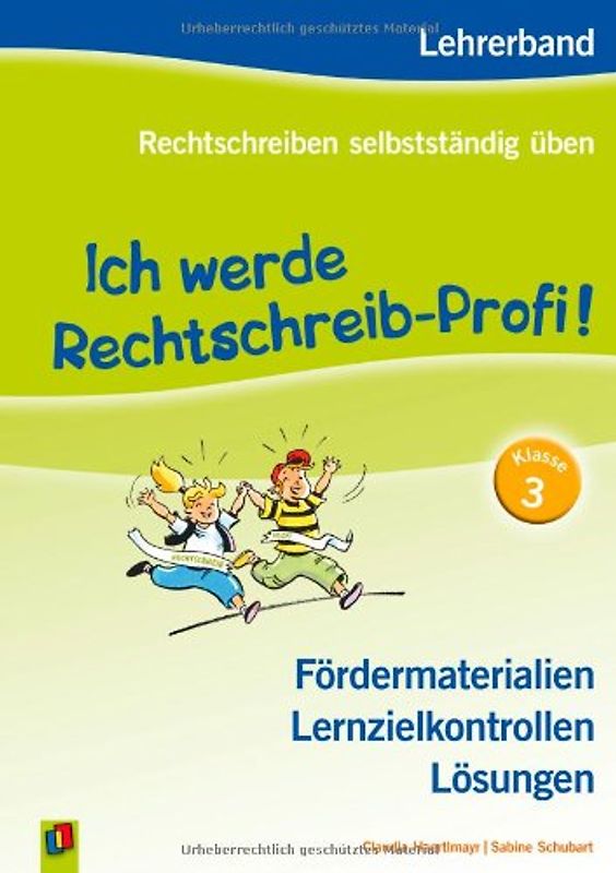 Ich werde Rechtschreib-Profi! – Klasse 3