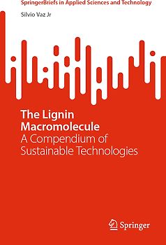 The Lignin Macromolecule