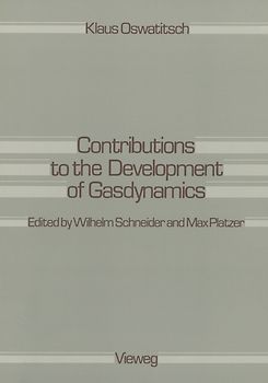 Contributions to the Development of Gasdynamics