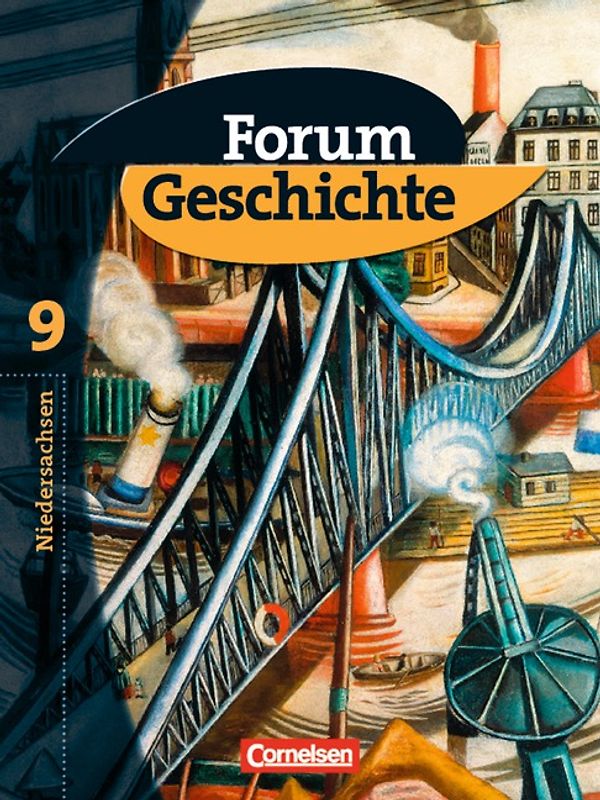 Forum Geschichte - Niedersachsen - Bisherige Ausgabe / 9. Schuljahr - Vom Ende des Ersten Weltkriegs bis 1945