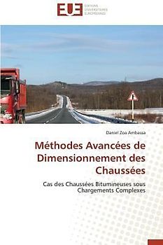 Méthodes Avancées de Dimensionnement des Chaussées