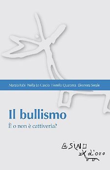 Il bullismo. È o non è cattiveria?