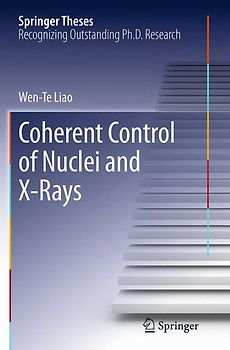 Coherent Control of Nuclei and X-Rays