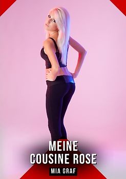 Meine Cousine Rose