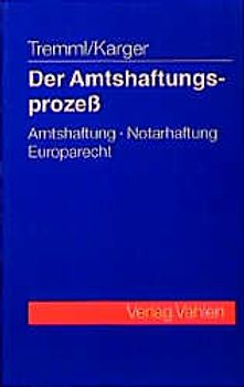 Der Amtshaftungsprozess