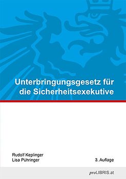 Unterbringungsgesetz für die Sicherheitsexekutive