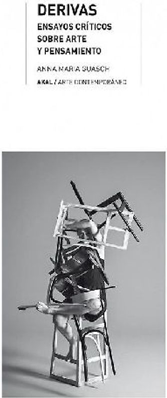Derivas : ensayos críticos sobre arte y pensamiento