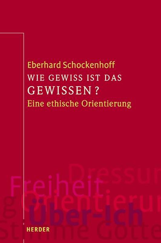 Wie gewiss ist das Gewissen?