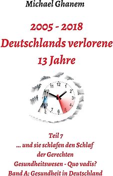 Deutschlands verlorene 13 Jahre