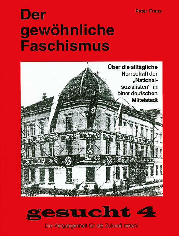Der gewöhnliche Faschismus