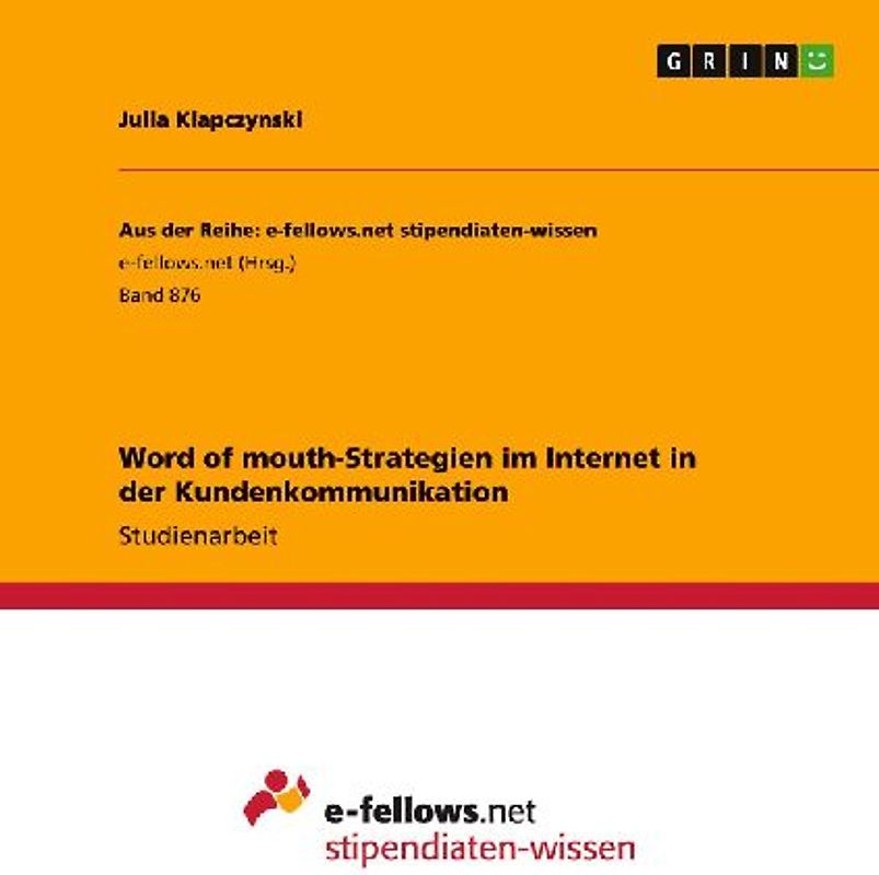 Word of mouth-Strategien im Internet in der Kundenkommunikation
