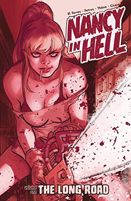 Nancy in Hell: The Long Road (Nancy in Hell, 1)