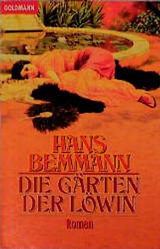 Die Gärten der Löwin