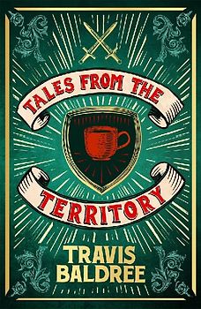 Tales from the Territory