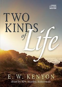 The Two Kinds of Life