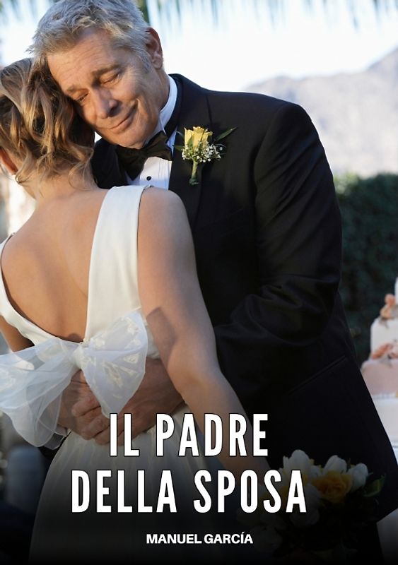 Il Padre della Sposa