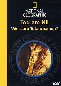 Tod am Nil - Wie starb Tutanchamun? DVD