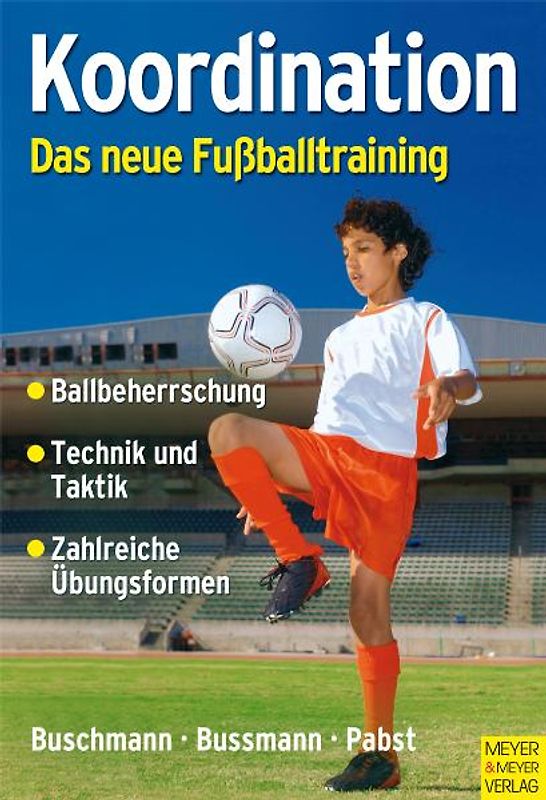Koordination - Das neue Fußballtraining