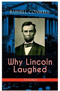 Why Lincoln Laughed (Unabridged)