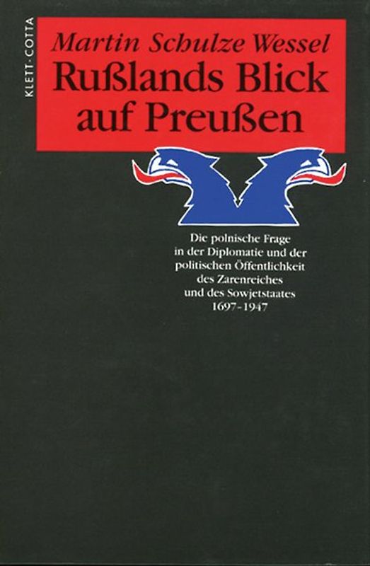 Rußlands Blick auf Preußen