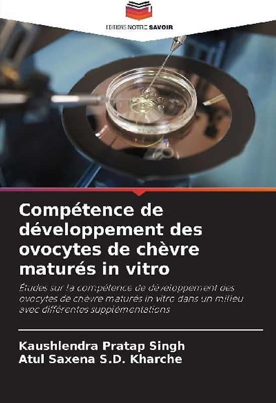 Compétence de développement des ovocytes de chèvre maturés in vitro
