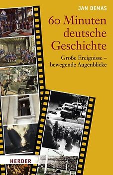 Sechzig Minuten deutsche Geschichte