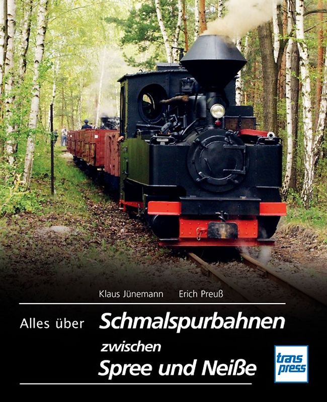 Alles über Schmalspurbahnen zwischen Spree und Neiße