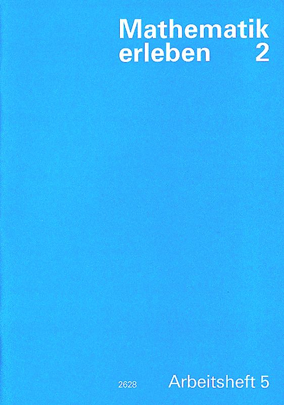 Mathematik erleben 2 / Arbeitsheft 5