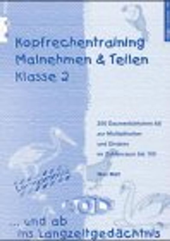 Kopfrechentraining Malnehmen & Teilen Klasse 2