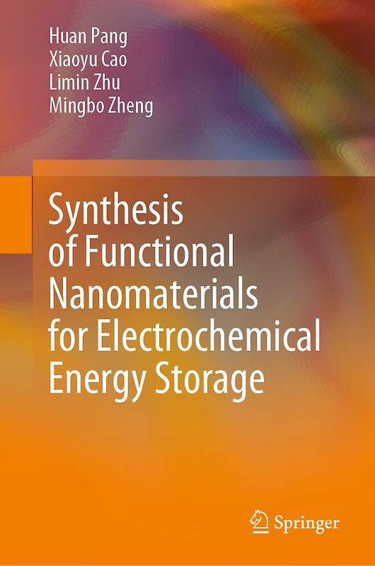 Synthesis of Functional Nanomaterials for Electrochemical Energy Storage